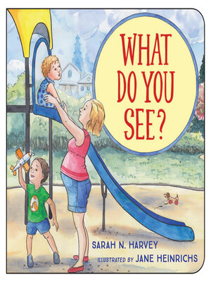 cover image of What Do You See?